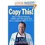 Copy This!: Lessons from a Hyperactive Dyslexic who Turned a Bright Idea Into One of America's Best Companies