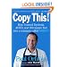Copy This!: How I Turned Dyslexia, ADHD, and 100 Square Feet into a Company Called Kinko's