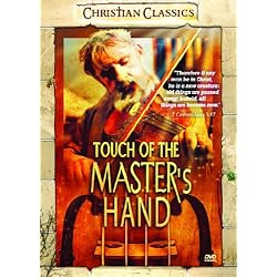 Touch of the Master's Hand