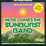Joey Negro Presents Here Comes The Sunburst Band