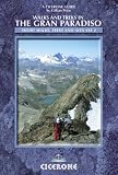 Books : Gran Paradiso: Alta Via 2 Trek and Day Walks (Cicerone Guides)
