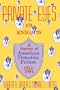 Private Eyes: 101 Knights : A Survey of American Detective Fiction 1922-1984