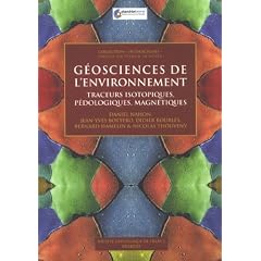 G�osciences de l'environnement : Traceurs isotopiques, p�dologiques, magn�tiques