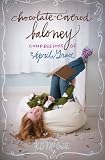 Chocolate-Covered Baloney (The Confessions of April Grace)