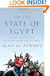 On the State of Egypt: What Made the...