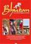 Bhutan - Gross National Happiness