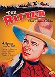 Classic Westerns: Tex Ritter Four Feature