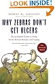Why Zebras Don't Get Ulcers