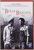 La Bella Brigata
