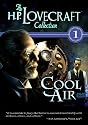 The H.P. Lovecraft Collection, Vol. 1: Cool Air [2004] region 1 (NTSC) [DVD] [US Import]