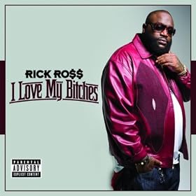 I Love My Bitches [Explicit]