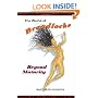 The World of Dreadlocks: Beyond Maturity (Hair Is...)
