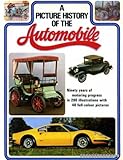 A picture history of the automobile
