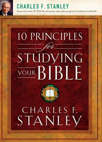 10 Principles for Studying Your Bible under ( S ) in The Books Store