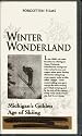 Winter Wonderland: Michigan's Golden Age of Skiing