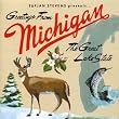 Greetings From Michigan, The Great Lake State