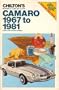 Camaro 1967-81 (Chilton's Repair & Tune-Up Guides)