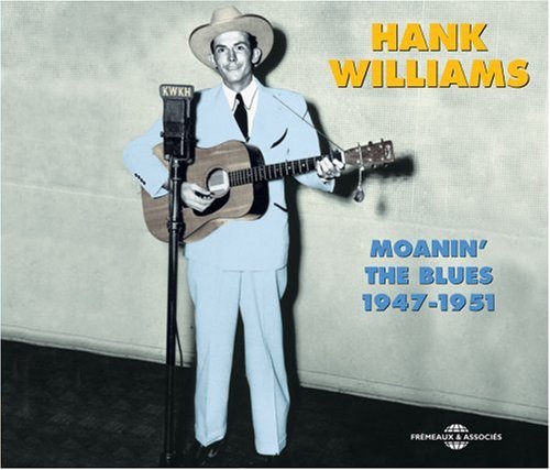 Hank Williams - Moanin