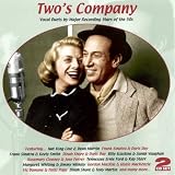 Twos Company: Vocal Duets By Major Recording Stars of the 1950s