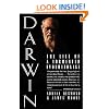 Darwin: The Life of a Tormented Evolutionist