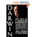 Darwin: The Life of a Tormented Evolutionist