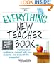 The Everything New Teacher Book: Increase Your Confidence, Connect With Your Students, and Deal With the Unexpected (Everything (School & Careers))