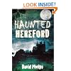 Haunted Hereford