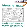 Work Is Hell