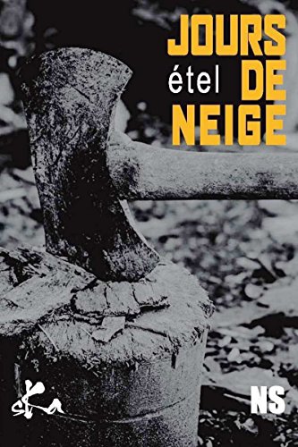 Jours de neige: Nouvelle noire (French Edition)