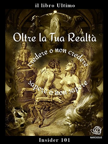Oltre la Tua Realtà (Italian Edition)