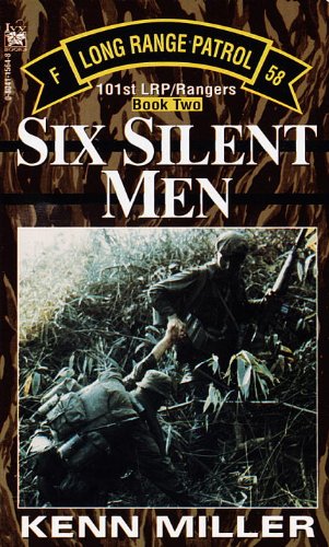 six silent men book two 101st lrprangers