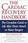 The Cardiac Recovery Handbook: The Co...