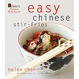 Helen Chen Helen's Easy Chinese Stir-Fries Hardcover Cookbook