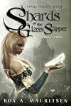 Shards Of The Glass Slipper: Queen Cinder