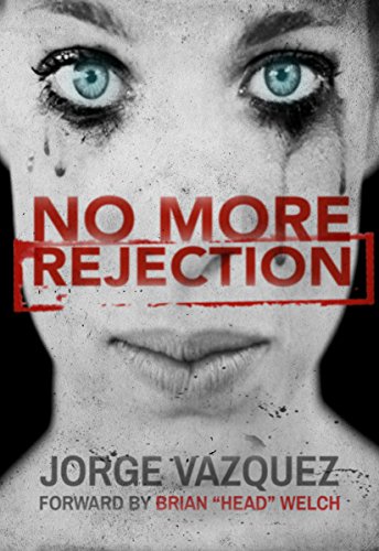 No More Rejection, by Jorge Vazquez