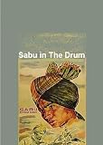 Sabu in The Drum