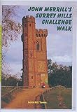 The John Merrill Surrey Hills challenge walk
