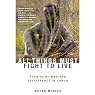 All Things Must Fight to Live: Stories of War and Deliverance in Congo