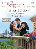 Lights, Camera...Kiss the Boss (Harlequin Romance)