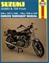 Suzuki GS550 & 750 '76'82 (Owners' Workshop Manual)