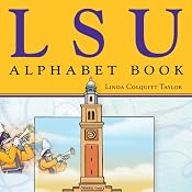 LSU Alphabet Book | [Linda Colquitt Taylor]