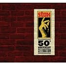 Stax 50th Anniversary...