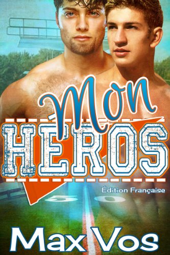 Mon HÃ©ros (French Edition)