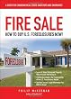 Fire Sale: How to Buy US Foreclosures