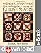 Facts & Fabrications-Unraveling the History of Quilts & Slavery: 8 Projects 20 Blocks First-Person Accounts