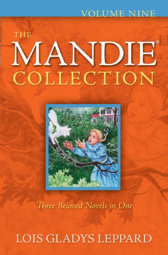 The Mandie Collection : Volume 9 (Mandie Mysteries)