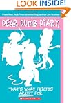 Dear Dumb Diary #9: That's What Frien...