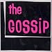 The Gossip