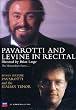 Luciano Pavarotti and Levine in Recital