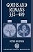Goths and Romans 332-489 (Oxford Historical Monographs)